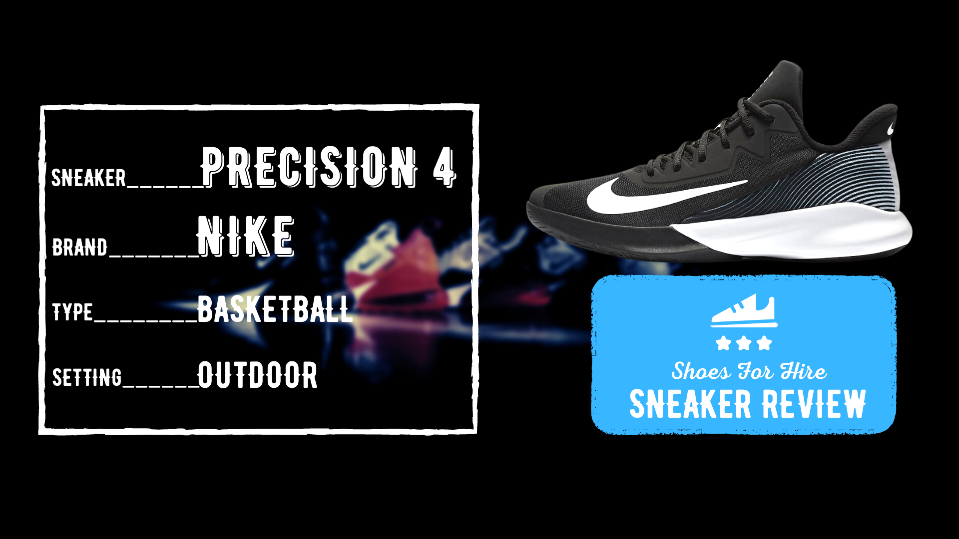 Nike Precision 4 Review: Why a $70 Ball Shoe Might Be Enough